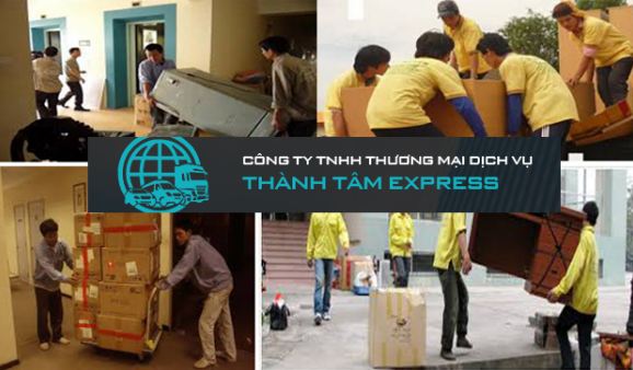 Dịch vụ chuyển nhà - Dịch Vụ Chuyển Nhà Thành Tâm Express - Công Ty TNHH TM DV Thành Tâm Express